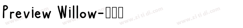 Preview Willow字体转换